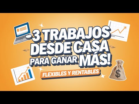 🔴 3 TRABAJOS desde casa que te HACEN ganar DINERO rápido y fácil