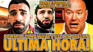 ⚠️¡DANA WHITE ENOJADO EXPLOTA con ILIA TOPURIA! ¡ARMAN TSARUKYAN INSULTA a TOPURIA Y PADDY PIMBLETT!