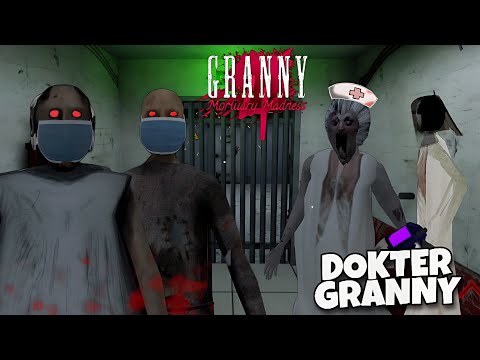 WAK GRANNY JADI DOKTER!!! Granny 4 Mortuary Madness