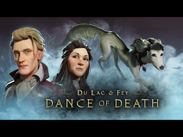 Dance of death Du Lac & Fey - Afflicted by a curse Episode 1 {Livestream}