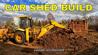 Car Shed BUILD Ep.1 - Old Building Demolition
