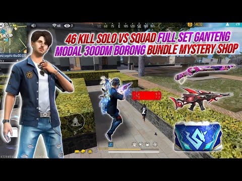 46 KILL SOLO VS SQUAD FULL SET GANTENG !!! BORONG BUNDLE MYSTERY SHOP TERBARU MODAL 300DM 🔥🔥🔥