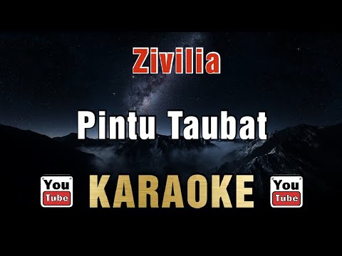 Zivilia - Pintu Taubat (Karaoke)