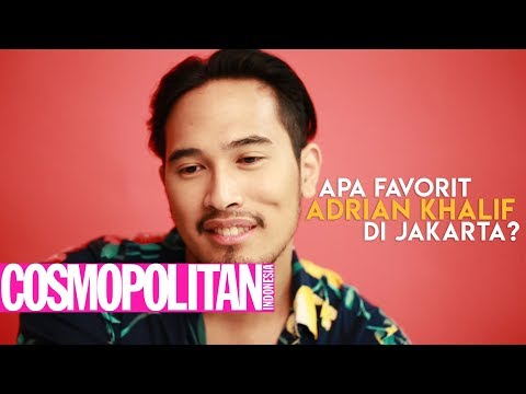 Apa Favorit Adrian Khalif di Jakarta?