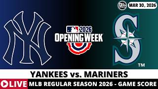 NEW YORK YANKEES VS SEATTLE MARINERS ⚾️ MLB Opening Day Game Score Radio Play-by-Play