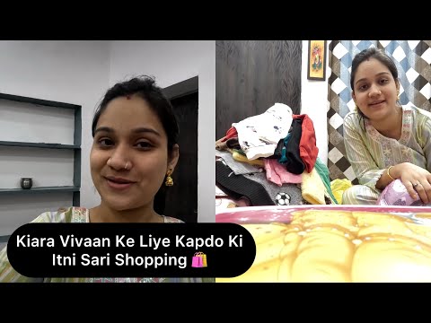 Kiara Vivaan Ke Liye Kapdo Ki Itni Sari Shopping 🛍️