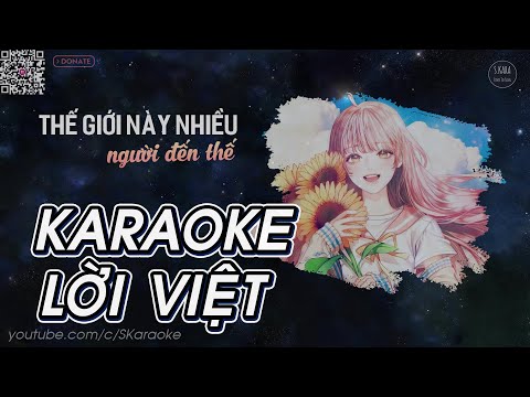 Thế Giới Này Nhiều Người Đến Thế【KARAOKE Lời Việt】- Mạc Văn Úy | Nhạc Buồn Tâm Trạng | S. Kara ♪