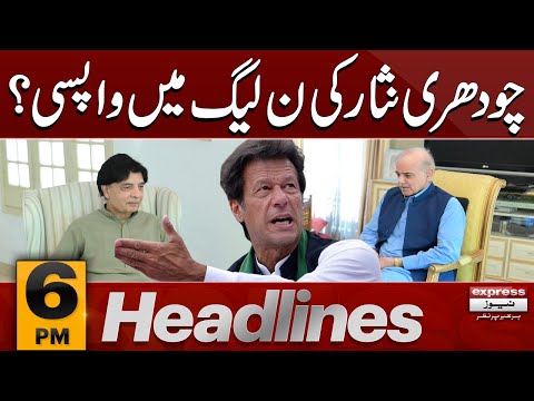 Ch Nisar Joins PMLN | Imran Khan | News Headlines 6 PM | 6 Sep 2024 | Pakistan News