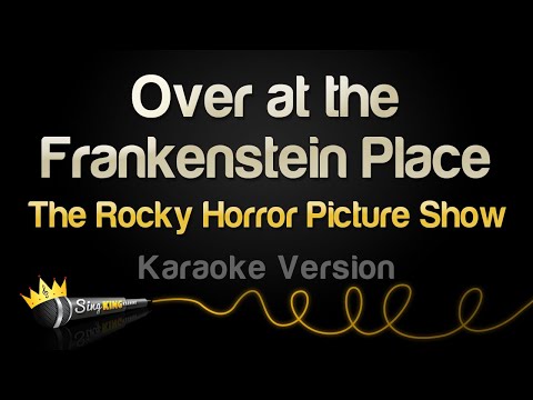 The Rocky Horror Picture Show – Over at the Frankenstein Place (Karaoke Version)