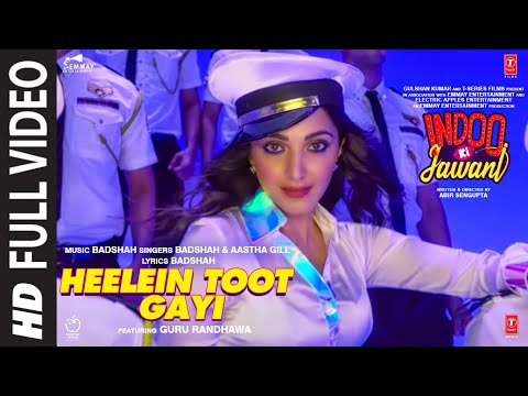 Heelein Toot Gayi(Full Song)Indoo Ki Jawani|Badshah,Guru Randhawa,Kiara Advani,Aditya S, Aastha Gill