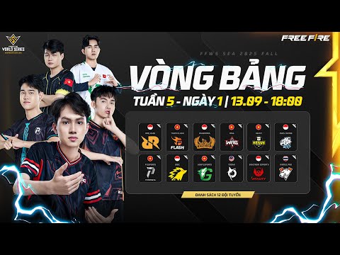 🔴 [VN]🔥Đại chiến giữa các team Việt Nam và Indonesia - FFWS SEA 2025 FALL | TUẦN 5 - NGÀY 1 🔥
