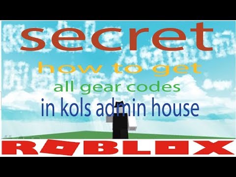 Kohls Admin House Gear Codes 07 2021 - roblox kohls admin house gear codes