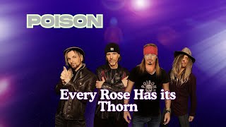 Poison - Every Rose Has its Thorn (Live) #lyricsvideo