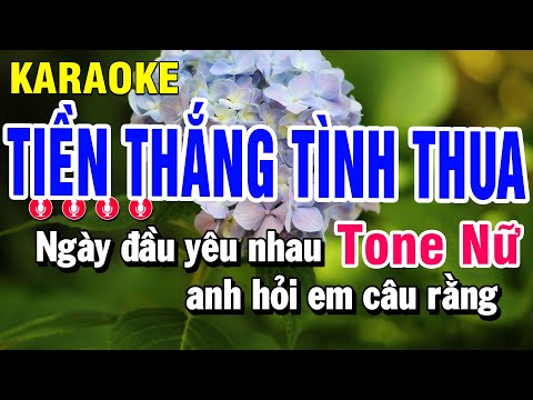 Karaoke Tiền Thắng Tình Thua Nhạc Sống Tone Nữ | Huỳnh Anh