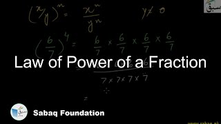 Law of Power of a Fraction
