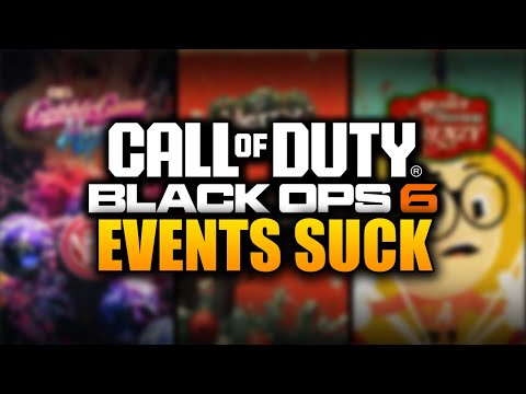 Why Black Ops 6 Events Suck…