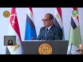 الرئيس السيسي: السلام خيار استراتيجي للدولة المصرية وليست لدينا أجندة خفية