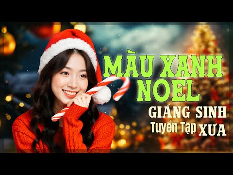 TUYẾT MAI - DUY QUANG (GIÁNG SINH HẢI NGOẠI) - MÀU XANH NOEL, MỪNG CHÚA RA ĐỜI | QUÊ HƯƠNG VIỆT NAM