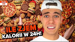 ILE ZJEM KALORII W 24H! / VLOG #319