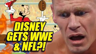 Disney Gets the WWE and NFL and Fans are P*SSED!