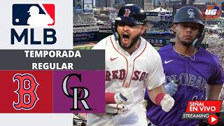 🔴 EN VIVO: Boston Red Sox Vs Colorado Rockies - MLB - JUEGO 2