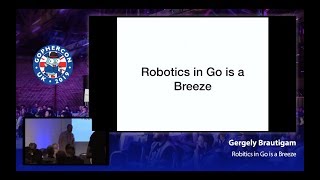 Robotics with Go is a Breeze