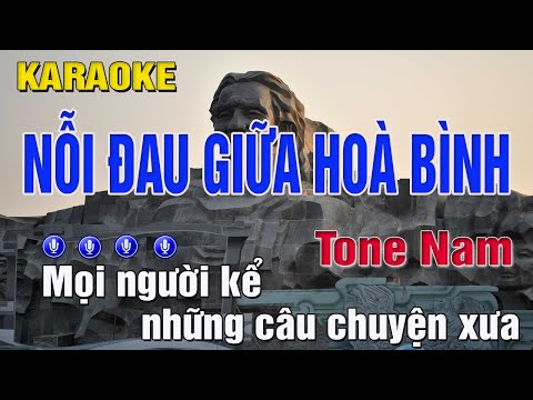 Nỗi Đau Giữa Hoà Bình Karaoke Tone Nam (Dm) Beat Chuẩn | Trung Hiếu Karaoke
