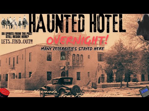 Historic Hacienda Hotel Paranormal Invest//SPIRITS ARE STILL HERE PT 1  #ghost #paranormal #haunted