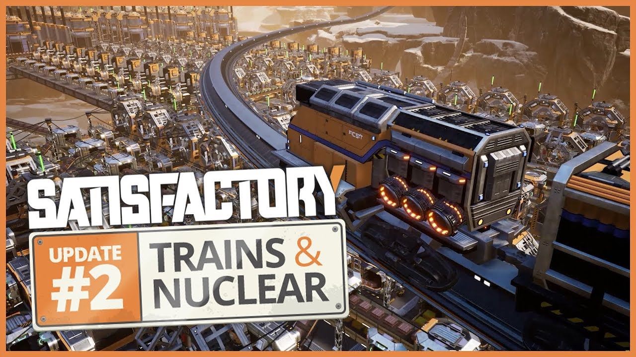 Satisfactory: Update 2 trailer thumbnail