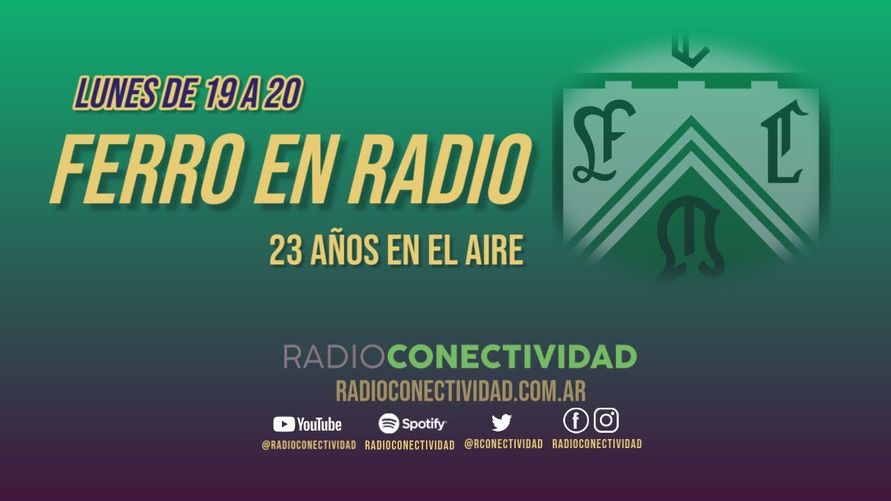 FERRO EN RADIO (03/02/2025)