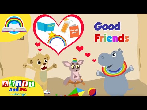 Read with Akili | Good friends | Akili & Me #storiesforkids #readingtime