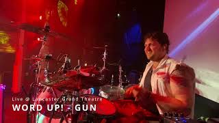 🎥 Drum Cam | Word Up! (GUN) | Live @ Lancaster Grand Theatre | NBAGT 🎥