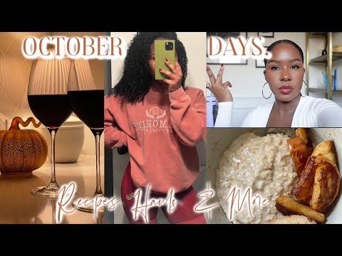 OCTOBER DAYS |Fall Reset, Recipes, FALL Snacks, Hauls, & MORE