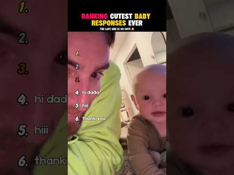 Ranking Cutest Baby Responses ๐ฅฐ