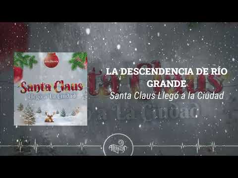 La Descendencia de Río Grande - Santa Claus Llegó a la Ciudad (2024)