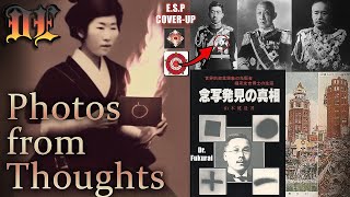 Thoughtography enthüllt - Japans Verschleierung von außersinnlicher Wahrnehmung / Spiritueller Reset