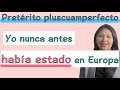 Understanding the Preterite Pluscuamperfecto in Spanish