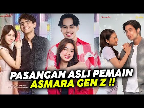 Ada yang Sudah Siap Nikah!!! Ini Dia Pasangan Asli Para Pemain Asmara Gen Z !!