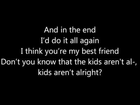 Fall Out Boy ~ The Kids Aren't Alright Lyrics