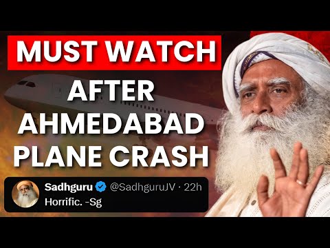 Ahmedabad Air India Tragedy: Flight 171 Crash Sparks National Mourning | Sadhguru
