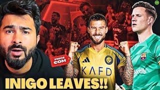 Inigo Martinez LEAVES Barcelona For Free! | Ter Stegen To Blame?