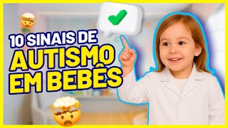 10 SINAIS DE AUTISMO EM BEBÊS
