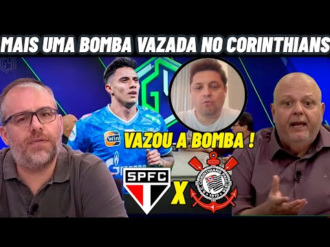 🔥SAIU VAZOU INFORMAÇÃO DE DENTRO DO CORINTHIANS ! NOTICIAS SÃO PAULO X CORINTHIANS