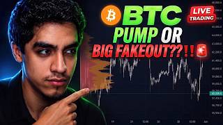 Bitcoin Live Trading - PUMP OR BIG FAKEOUT ??!!🚨