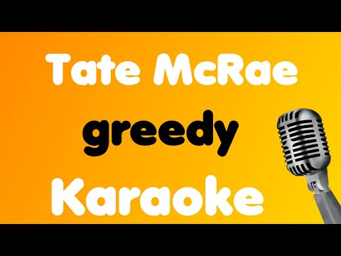 Tate McRae • greedy • Karaoke