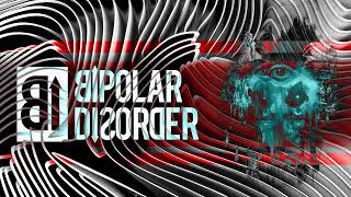 Emisión en directo de Bipolar Disorder