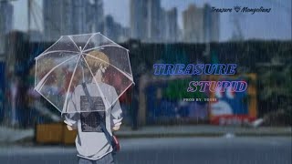 [MGL SUB] TREASURE - STUPID (prod by. YOSHI)
