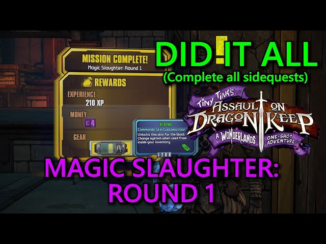 Tiny Tina's Assault On Dragon Keep: Did It All Part 21: Magic Slaughter: Round 1 Guide