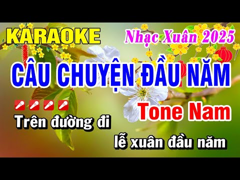 Câu Chuyện Đầu Năm Karaoke Tone Nam ( Am ) Nhạc Xuân 2025 | Hoài Phong Organ