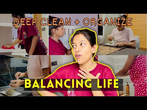 How to have BALANCED PRODUCTIVE Life ✨ DEEP CLEAN 🧹+ ORGANIZE 🛍️ + COOKING 🥘